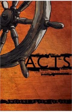 Acts: Lectio Divina for Youth - Mark Moore