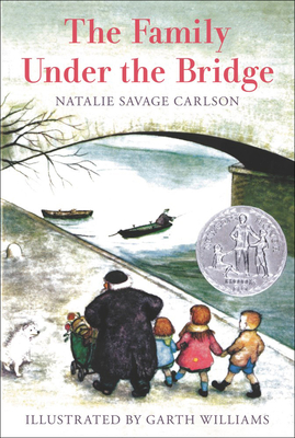 The Family Under the Bridge - Natalie Savage Carlson