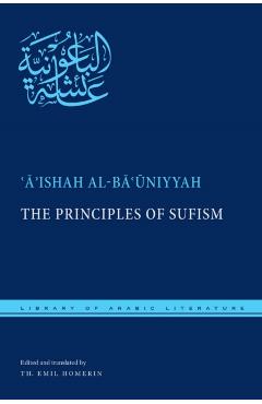 Coperta cărții 'The Principles of Sufism - ʿ Al-bāʿūniyyah'