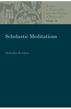 Poza produsului Scholastic Meditations - Nicholas Rescher