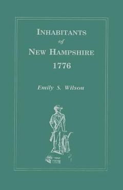Coperta cărții 'Inhabitants of New Hampshire, 1776 - Emily S. Wilson'