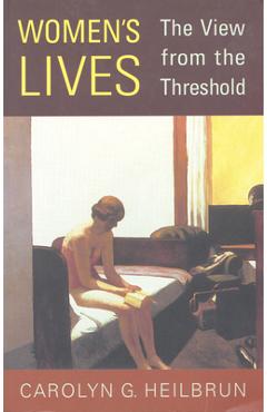 Coperta cărții 'Women S Livesthe View from the - Carolyn G. Heilbrun'