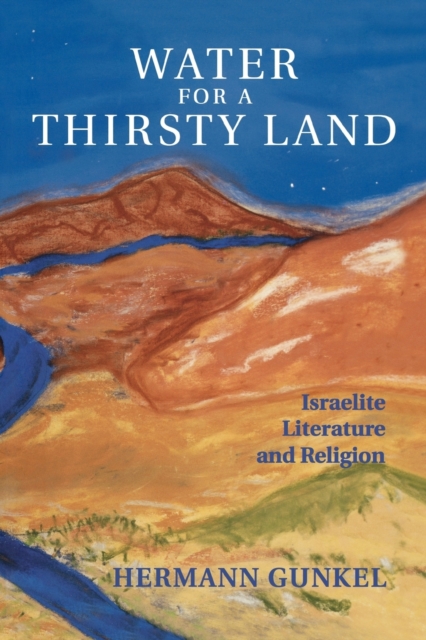 Water for a Thirsty Land - K. C. Hanson