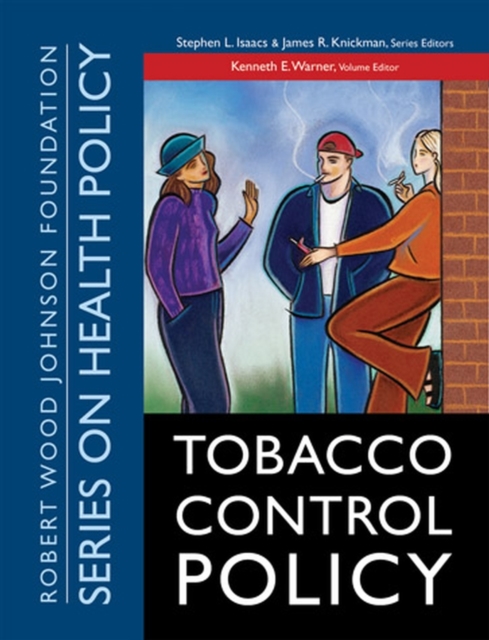 Tobacco Control Policy - Kenneth E. Warner