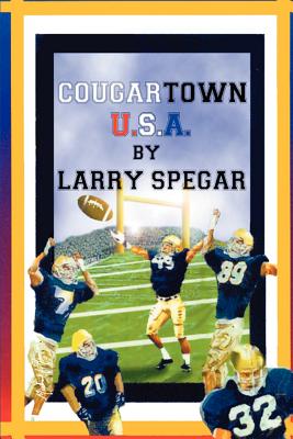 Cougartown, USA - Larry Spegar