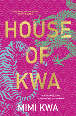 House of Kwa - Mimi Kwa