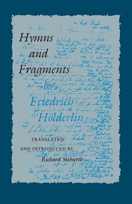 Hymns and Fragments - Friedrich Hölderlin