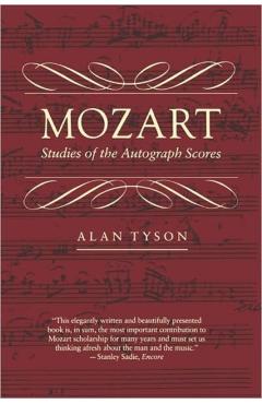 Poza produsului Mozart: Studies of the Autograph Scores - Alan Tyson