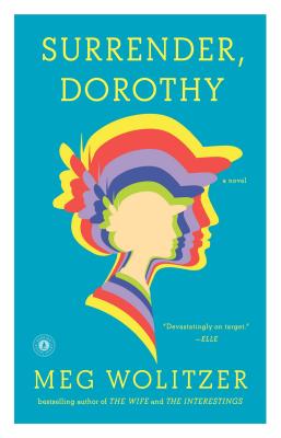 Surrender, Dorothy - Meg Wolitzer