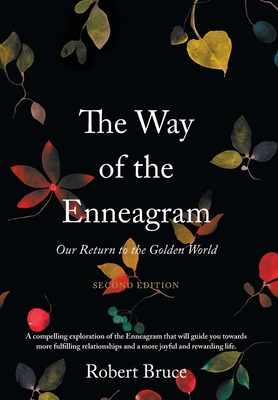 The Way of the Enneagram - Robert Bruce
