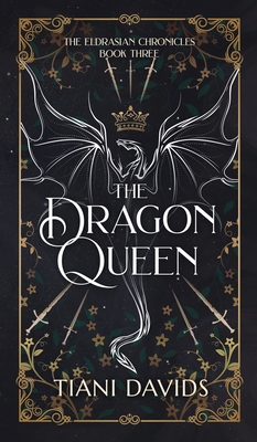 The Dragon Queen - Tiani Davids