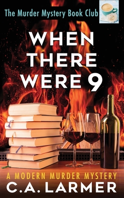 Coperta cărții 'When There Were 9 - C. A. Larmer'