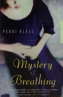 The Mystery of Breathing - Perri Klass