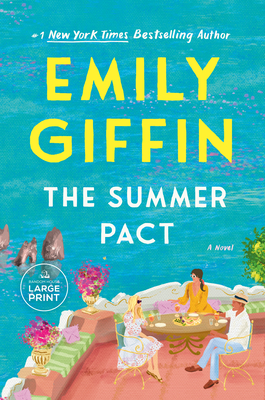 The Summer Pact - Emily Giffin