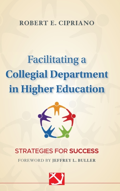 Facilitating a Collegial Depar - Robert E. Cipriano