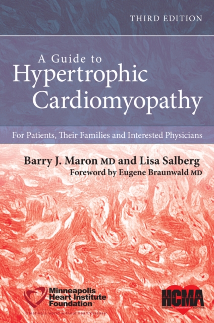 A Guide to Hypertrophic Cardiomyopathy: For Patients, Their Families, and Interested Physicians - Barry J. Maron