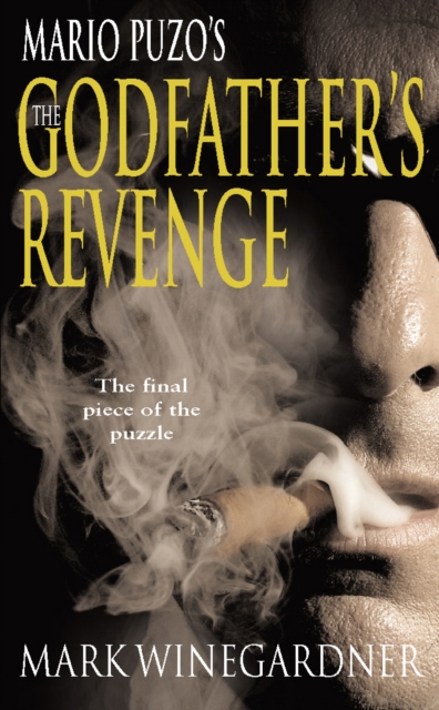 The Godfather's Revenge - Mark Winegardner
