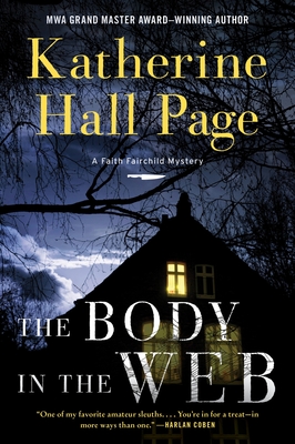 The Body in the Web: A Faith Fairchild Mystery - Katherine Hall Page
