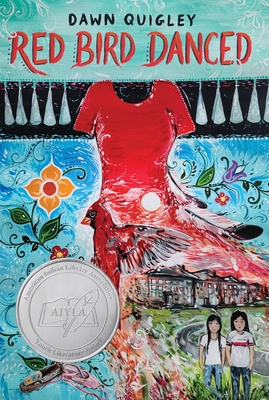 Red Bird Danced - Dawn Quigley