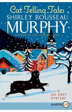 Coperta cărții 'Cat Telling Tales: A Joe Grey Mystery - Shirley Rousseau Murphy'