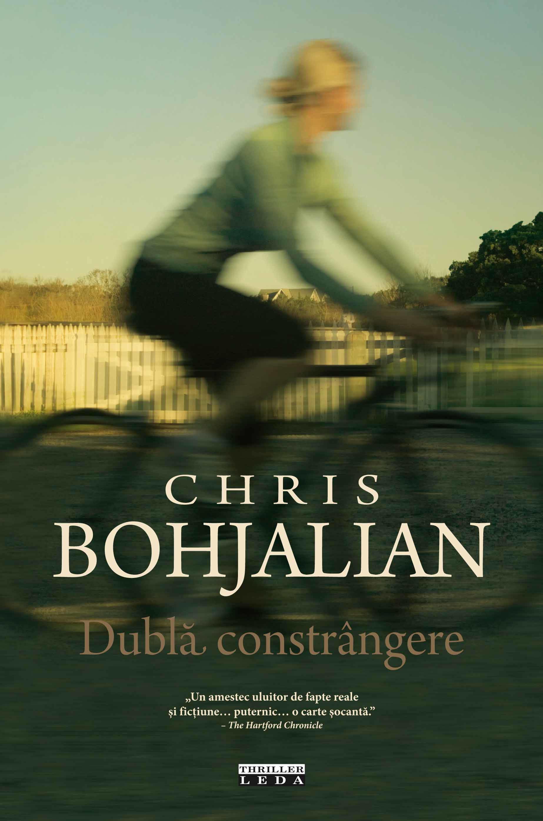 Dubla constrangere - Chris Bohjalian