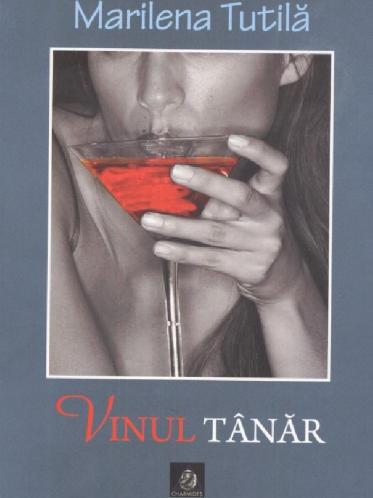 Vinul tanar - Marilena Tutila