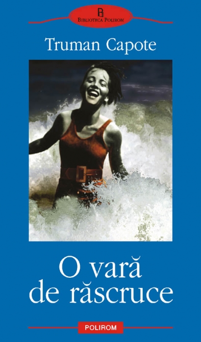 Coperta cărții 'O vara de rascruce - Truman Capote'