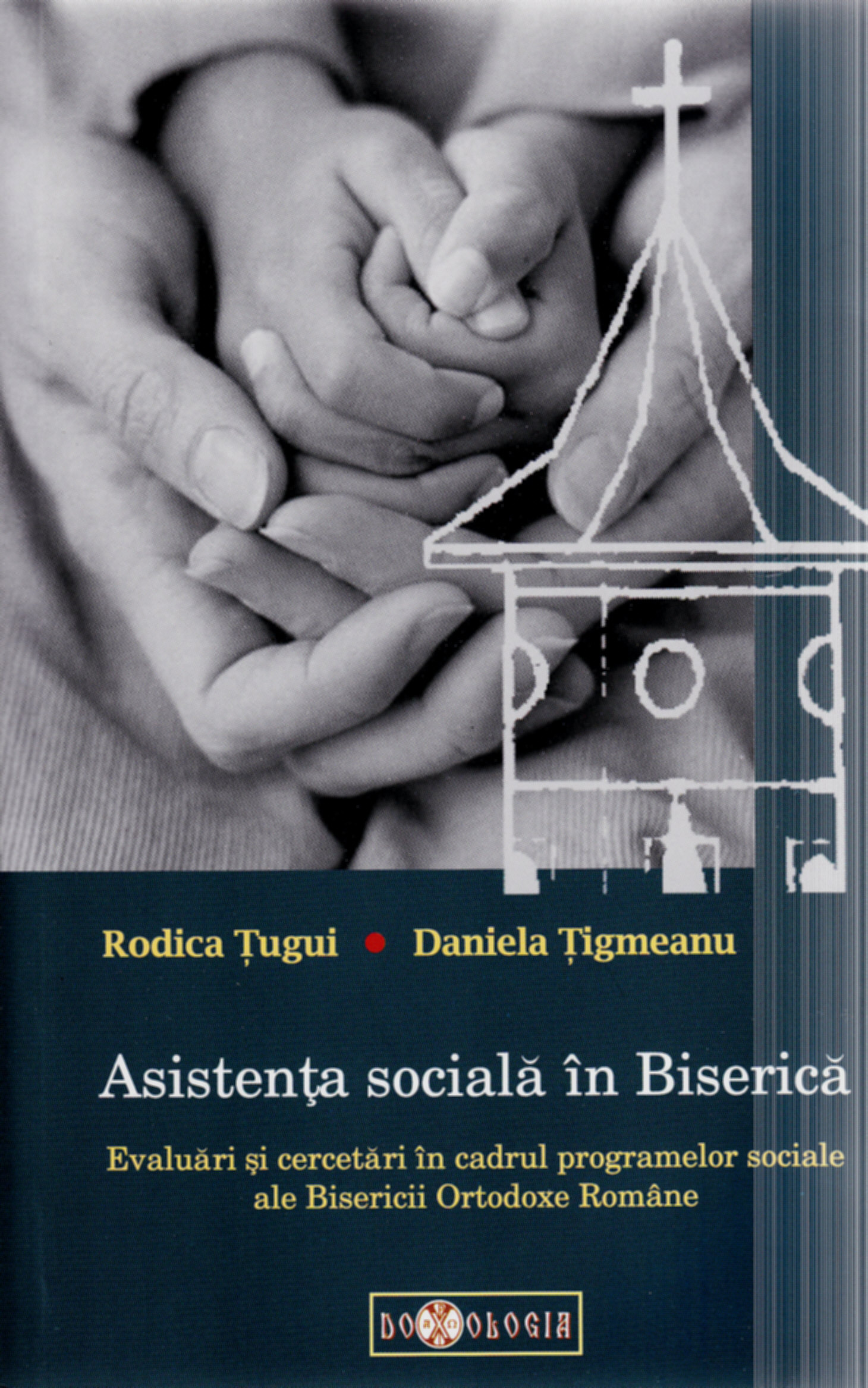 Asistenta sociala in Biserica - Rodica Tugui, Daniela Tigmeanu