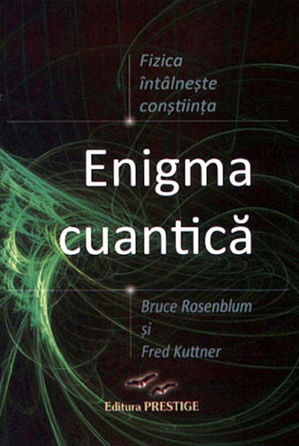 Enigma cuantica - Bruce Rosenblum, Fred Kuttner