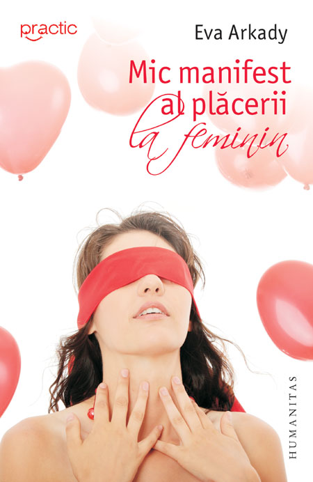 Coperta cărții 'Mic manifest al placerii feminine - Eva Arkady'