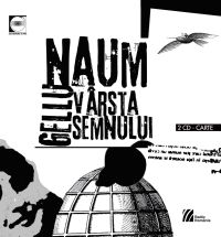 Varsta semnului - Gellu Naum + CD