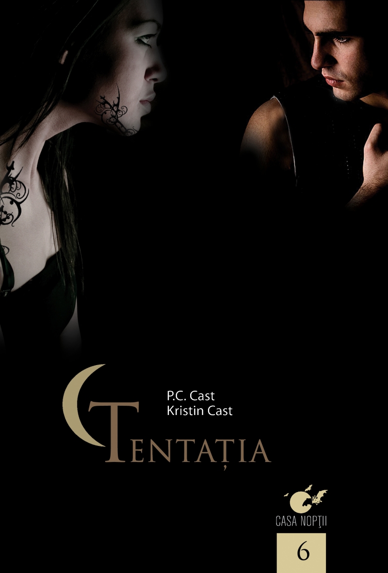 Casa noptii - Vol. 6: Tentatia - P.C. Cast, Kristin Cast