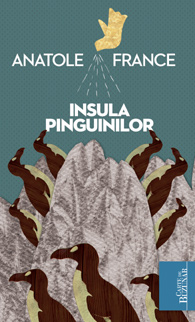 Insula Pinguinilor - Anatole France