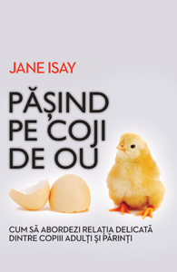 Pasind pe coji de ou - Jane Isay
