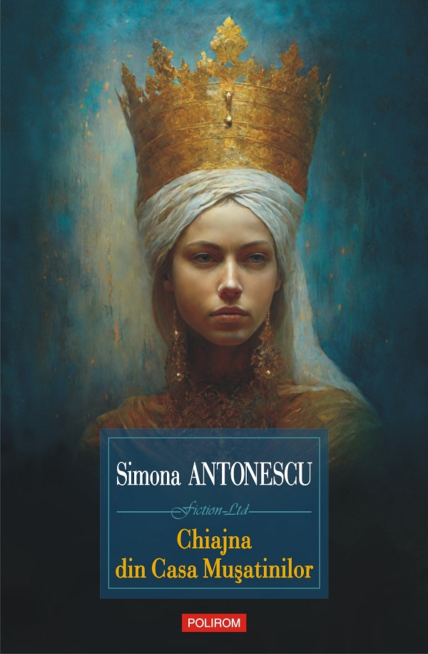 eBook Chiajna din Casa Musatinilor - Simona Antonescu