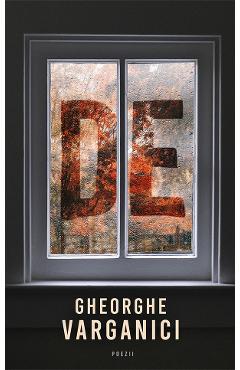 Poza produsului De - Gheorghe Varganici