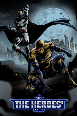 The Heroes' Path - Ty'ron W. C. Robinson