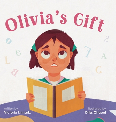 Olivia's Gift - Victoria Linnartz