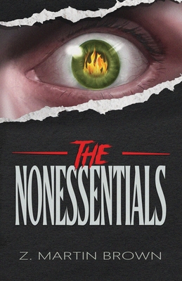 Coperta cărții 'The Nonessentials - Z. Martin Brown'