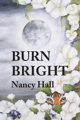 Coperta cărții 'Burn Bright - Nancy Hall'
