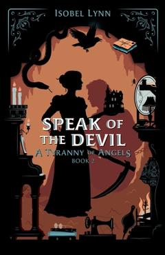 Poza produsului Speak of the Devil - Isobel Lynn