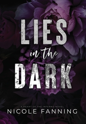 Lies In The Dark - Nicole Fanning