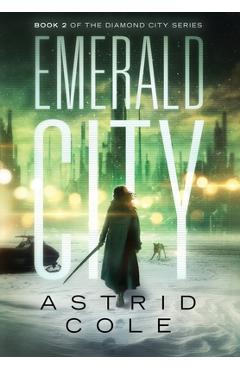 Poza produsului Emerald City - Astrid Cole
