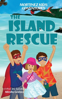 The Island Rescue - Minda Gomez