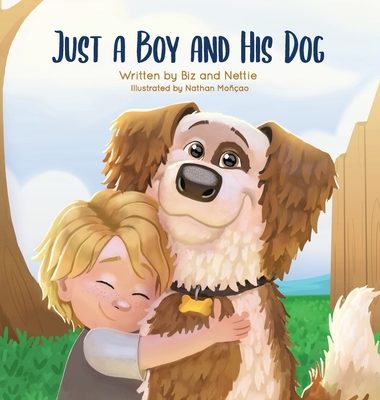Just a Boy and His Dog - Biz And Nettie