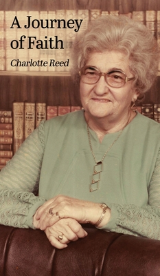 A Journey of Faith - Charlotte Reed