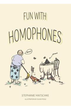 Coperta cărții 'Fun With Homophones - Stephanie Matschke'
