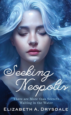 Seeking Neopolis - Elizabeth A. Drysdale