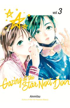 Poza produsului Gazing at the Star Next Door 3 - Ammitsu