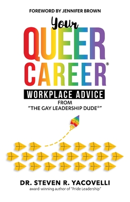 Your Queer Career: Workplace Advice from 